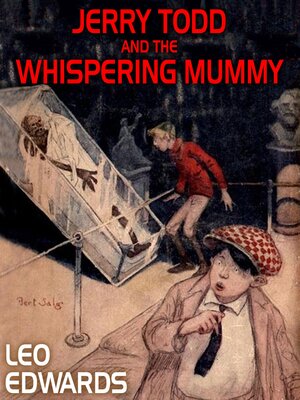 cover image of Jerry Todd and the Whispering Mummy